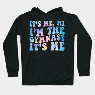 I'm Gymnast Hoodie